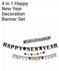 4 in 1 HAPPY NEW YEAR DECORATION BANNERS Gold, Silver and black **BRAND NEW**