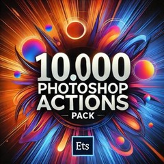 10.000+ Photoshop Actions Pack | Professional Photo Editing Presets
